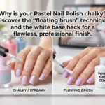 Comparison of streaky versus flawless pastel nail polish application demonstrating the white base coat hack and floating brush technique for a smooth finish